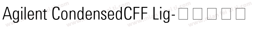 Agilent CondensedCFF Lig字体转换